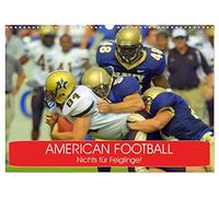 Calendrier 2027 · US Version · Le football américain. Ce n'est pas pour les | mauviettes · Le sport le plus populaire et le plus intense des États-Unis, en… · DIN A3 paysage · CALVENDO Calendrier mural