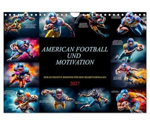 Calendrier 2027 · US Version · Le football américain et la motivation | Ces photos vous feront vivre une année placée sous le signe du football… · DIN A4 paysage · CALVENDO Calendrier mural