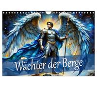Calendrier 2027 · US Version · Le gardien des montagnes | Un voyage annuel en compagnie des anges, ces majestueuses figures de lumière · DIN A4 paysage · CALVENDO Calendrier mural