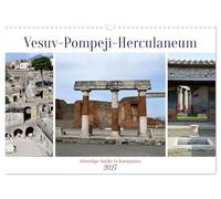 Calendrier 2027 · US Version · Le Vésuve, Pompéi et Herculanum | l'Antiquité vivante en Campanie · Images des traces laissées par la terrible… · DIN A3 paysage · CALVENDO Calendrier mural