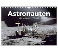 Calendrier 2027 · US Version · Les astronautes : ceux qui vont dans | l'espace · Rejoignez-nous pour un voyage dans l'espace · DIN A4 paysage · CALVENDO Calendrier mural