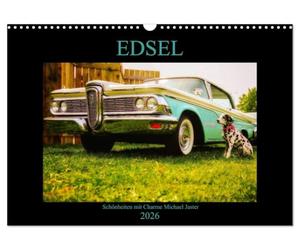 Calendrier 2027 · US Version · Les beautés Edsel pleines de charme | C'est l'heure du spectacle Edsel sur la route · DIN A3 paysage · CALVENDO Calendrier mural