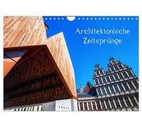 Calendrier 2027 · US Version · Les bonds architecturaux dans le temps | Photos d'architecture moderne s'intégrant harmonieusement aux bâtiments… · DIN A4 paysage · CALVENDO Calendrier mural