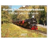 Calendrier 2027 · US Version · Les chemins de fer à voie étroite du Harz | des années 1980 à nos jours · Les locomotives à vapeur dans le massif du Harz… · DIN A4 paysage · CALVENDO Calendrier mural