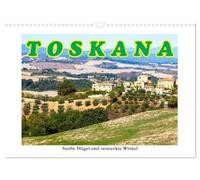 Calendrier 2027 · US Version · Les douces collines et les r ins secrets | de la Toscane · Beauté et charme, associés à des couleurs harmonieuses · DIN A3 paysage · CALVENDO Calendrier mural