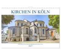 Calendrier 2027 · US Version · Les églises de Cologne : lieux sacrés et | édifices imposants · Une visite guidée des maisons gothiques les plus… · DIN A4 paysage · CALVENDO Calendrier mural