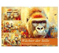 Calendrier 2027 · US Version · Les gardiens du silence. Des gorilles | impressionnants dans un style « oil » moderne · La dignité majestueuse des… · DIN A3 paysage · CALVENDO Calendrier mural
