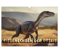 Calendrier 2027 · US Version · Les lézards géants de la préhistoire | La vie sur Terre bien avant notre époque · DIN A3 paysage · CALVENDO Calendrier mural