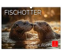 Calendrier 2027 · US Version · Les loutres : des chasseurs rusés | Même si la loutre est un prédateur terrestre, on a juste envie de câliner cet… · DIN A3 paysage · CALVENDO Calendrier mural