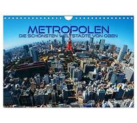 Calendrier 2027 · US Version · Les métropoles : les plus belles villes du | monde vues d'en haut · De superbes vues aériennes de grandes villes… · DIN A4 paysage · CALVENDO Calendrier mural