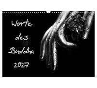 Calendrier 2027 · US Version · Les paroles du Bouddha 2027 | Avec des paroles pleines de sagesse et de magnifiques photographies du Bouddha… · DIN A3 paysage · CALVENDO Calendrier mural