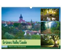 Calendrier 2027 · US Version · Les Verts de Halle-sur-Saale | Ma ville sauvage de Haendel · Le côté vert de Halle/Saale · DIN A3 paysage · CALVENDO Calendrier mural