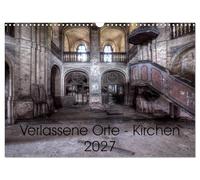 Calendrier 2027 · US Version · Lieux abandonnés - églises | 12 superbes œuvres photographiques représentant des églises abandonnées · DIN A3 paysage · CALVENDO Calendrier mural