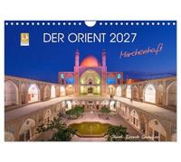 Calendrier 2027 · US Version · L'Orient - Un conte de fées | Les contes des 1 001 nuits · Laissez-vous envoûter par la beauté de l'Iran · DIN A4 paysage · CALVENDO Calendrier mural