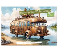 Calendrier 2027 · US Version · Mobil-homes steampunk | Plongez dans l'univers fascinant du steampunk et des camping-cars avec… · DIN A3 paysage · CALVENDO Calendrier mural