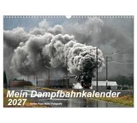Calendrier 2027 · US Version · Mon calendrier des trains à vapeur 2027 | L'univers vivant du train à vapeur aujourd'hui, en 13 photos · DIN A3 paysage · CALVENDO Calendrier mural