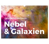 Calendrier 2027 · US Version · Nébuleuses et galaxies - La fascination de | l'espace · Découvrez la fascination de l'espace et vivez chaque mois une… · DIN A3 paysage · CALVENDO Calendrier mural
