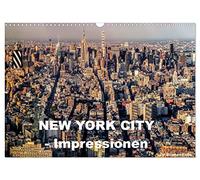 Calendrier 2027 · US Version · New York - Impressions | La ligne d'horizon, les gratte-ciel et les scènes de rue sont représentés dans… · DIN A3 paysage · CALVENDO Calendrier mural