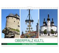 Calendrier 2027 · US Version · OBERPFALZ KULT.L - Vacances dans le nord de | la Bavière · Châteaux, églises et nature · DIN A4 paysage · CALVENDO Calendrier mural