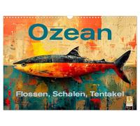 Calendrier 2027 · US Version · Océan - nageoires, coquillages, tentacules | Des créatures marines fascinantes aux couleurs vives · DIN A3 paysage · CALVENDO Calendrier mural