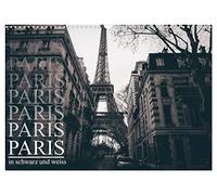 Calendrier 2027 · US Version · Paris - en noir et blanc | Un calendrier élégant en noir et blanc sur le thème de Paris · DIN A3 paysage · CALVENDO Calendrier mural