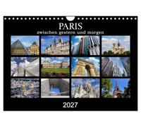 Calendrier 2027 · US Version · Paris - entre hier et demain | L'architecture de la capitale française · DIN A4 paysage · CALVENDO Calendrier mural