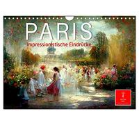 Calendrier 2027 · US Version · Paris - impressions impressionnistes | Paris, une ville charmante et animée au cœur de l'Europe · DIN A4 paysage · CALVENDO Calendrier mural