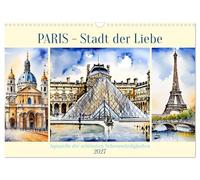 Calendrier 2027 · US Version · Paris, la ville de l'amour | Aquarelles des plus beaux sites touristiques · DIN A3 paysage · CALVENDO Calendrier mural