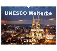 Calendrier 2027 · US Version · Patrimoine mondial de l'Unesco | Les sites classés au patrimoine mondial de l'UNESCO aux quatre coins du monde… · DIN A3 paysage · CALVENDO Calendrier mural