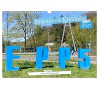 Calendrier 2027 · US Version · Perspectives d'Eppstein | La ville d'Eppstein se compose de cinq quartiers pleins de charme et a bien… · DIN A3 paysage · CALVENDO Calendrier mural