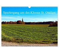 Calendrier 2027 · US Version · Promenade autour du monastère de | Sainte-Ottilien · La beauté des paysages autour du monastère de… · DIN A3 paysage · CALVENDO Calendrier mural