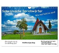 Calendrier 2027 · US Version · Proverbes souabes 1 « Wi ma hald | disait-on · Des proverbes souabes, tantôt humoristiques, tantôt pleins de… · DIN A4 paysage · CALVENDO Calendrier mural