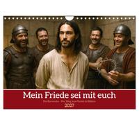 Calendrier 2027 · US Version · Que ma paix soit avec vous | Le chemin de Jésus-Christ en images évocatrices · le chemin de la lumière… · DIN A4 paysage · CALVENDO Calendrier mural