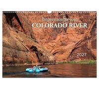 Calendrier 2027 · US Version · Quelques images du fleuve Colorado | Un spectacle naturel hors du commun : des paysages à couper le souffle et des… · DIN A3 paysage · CALVENDO Calendrier mural