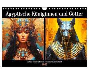 Calendrier 2027 · US Version · Reines et dieux égyptiens | Illustrations fantastiques d'un empire antique · L'univers mystique de l'Égypte… · DIN A4 paysage · CALVENDO Calendrier mural