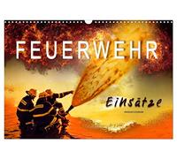 Calendrier 2027 · US Version · Service des pompiers - opérations | Une pratique quotidienne qui comporte de nombreux dangers pour l'intérêt général · DIN A3 paysage · CALVENDO Calendrier mural