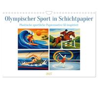 Calendrier 2027 · US Version · Sport olympique sur papier laminé | Un calendrier artistique comprenant 12 illustrations de sports olympiques… · DIN A4 paysage · CALVENDO Calendrier mural