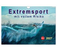 Calendrier 2027 · US Version · Sports extrêmes - à vos risques et périls | Un sport qui repousse ses propres limites et celles de la technique · DIN A4 paysage · CALVENDO Calendrier mural