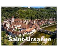 Calendrier 2027 · US Version · Suisse - Saint-Ursanne | Cette magnifique ville historique située dans le canton suisse du Jura · DIN A3 paysage · CALVENDO Calendrier mural