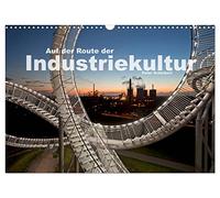 Calendrier 2027 · US Version · Sur les traces de la culture industrielle | La fascination exercée par la Route du patrimoine industriel dans un calendrier… · DIN A3 paysage · CALVENDO Calendrier mural