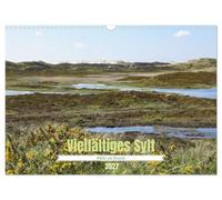 Calendrier 2027 · US Version · Sylt, une île aux multiples facettes | Bien plus qu'une simple plage · Sylt, loin de la plage et de la mer · DIN A3 paysage · CALVENDO Calendrier mural