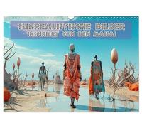 Calendrier 2027 · US Version · Tableaux surréalistes - Inspirés par les | Masai · Le surréalisme rencontre les habitants du désert · DIN A3 paysage · CALVENDO Calendrier mural