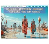 Calendrier 2027 · US Version · Tableaux surréalistes - Inspirés par les | Masai · Le surréalisme rencontre les habitants du désert · DIN A4 paysage · CALVENDO Calendrier mural