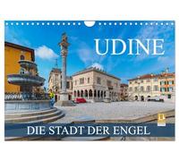 Calendrier 2027 · US Version · Udine, la ville des anges | Une visite en images de la ville d'Udine, dans le nord de l'Italie · DIN A4 paysage · CALVENDO Calendrier mural