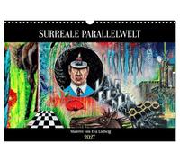 Calendrier 2027 · US Version · Un monde parallèle surréaliste | Peinture expressive et surréaliste de l'artiste Eva Ludwig · DIN A3 paysage · CALVENDO Calendrier mural