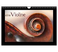 Calendrier 2027 · US Version · un violon | Treize superbes photos d'un violon · Pour tous ceux qui aiment ce magnifique… · DIN A4 paysage · CALVENDO Calendrier mural