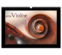 Calendrier 2027 · US Version · un violon | Treize superbes photos d'un violon · Pour tous ceux qui aiment ce magnifique… · DIN A3 paysage · CALVENDO Calendrier mural