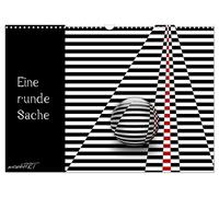 Calendrier 2027 · US Version · Une chose ronde | Se perdre, interpréter, se perdre dans l'image · DIN A3 paysage · CALVENDO Calendrier mural