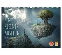 Calendrier 2027 · US Version · Une petite escapade dans l'univers de la | fantaisie · Un autre monde, fabuleux, à mi-chemin entre le réel et le surréel · DIN A3 paysage · CALVENDO Calendrier mural