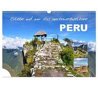 Calendrier 2027 · US Version · Venez découvrir avec moi ce Pérou unique en | son genre · Le Pérou est situé sur la côte pacifique de l'Amérique du Sud · DIN A3 paysage · CALVENDO Calendrier mural